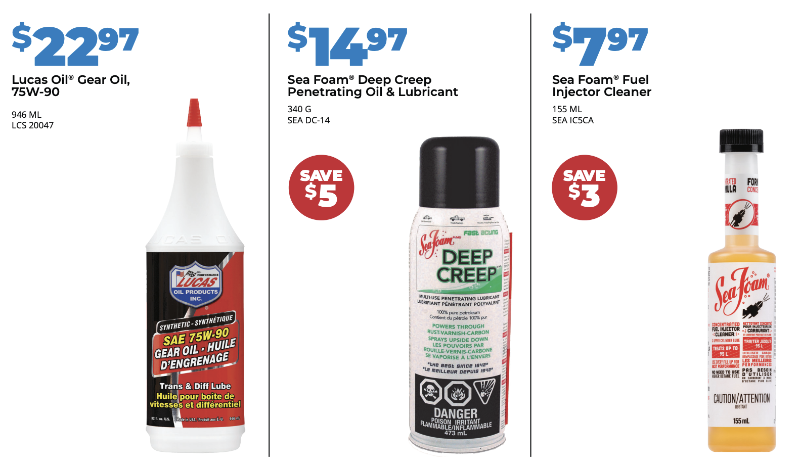 Sea Foam Fuel Injector Cleaner is only $7.97 at Queen's Auto. Sea Foam Deep Creep Lubricant is on sale for only $14.97 and Lucas Oil Gear Oil is on sale for only $22.97 at Queen's Auto in Kingsville.